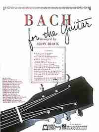 Bach for Guitar: Guitar Solo