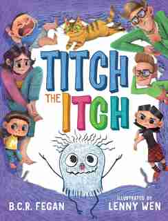 Titch the Itch by B.C.R. Fegan