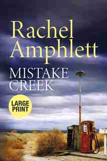 Mistake Creek by Rachel Amphlett