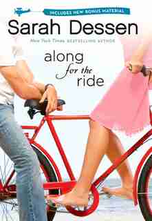 Along For The Ride by SARAH DESSEN