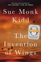 The Invention Of Wings: A Novel