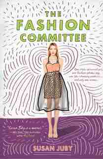 The Fashion Committee by Susan Juby