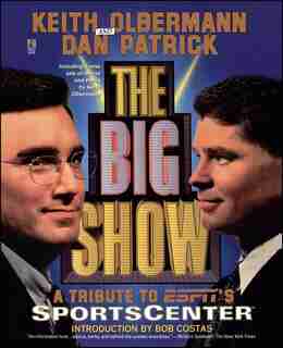 The Big Show by Keith Olbermann