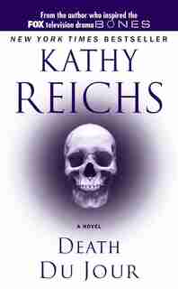 Death Du Jour by Kathy Reichs