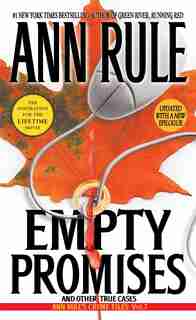 Empty Promises by Ann Rule