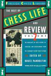 Best of Chess Life and Review, Volume 2 by Bruce Pandolfini