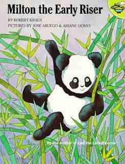 Milton the Early Riser by Robert Kraus