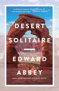 Desert Solitaire de Edward Abbey