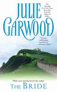 The Bride by Julie Garwood