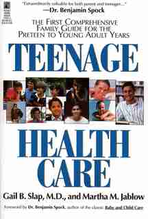Teenage Health Care by Gail Slap