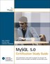 Mysql 5 0 Certification Study Guide