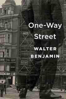 One-way Street de Walter Benjamin