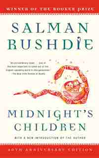 Midnight's Children: A Novel by Salman Rushdie