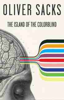 The Island Of The Colorblind by Oliver Sacks