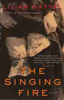 The Singing Fire by Lilian Nattel