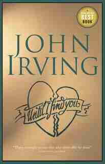 Until I Find You by John Irving