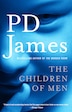 The Children Of Men Book By P D James Paperback Chapters Indigo Ca   0676977693 