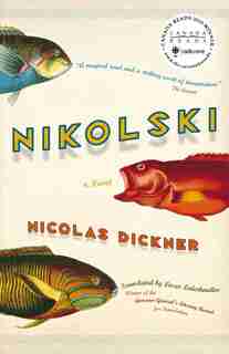 Nikolski by Nicolas Dickner