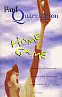 Home Game by Paul Quarrington