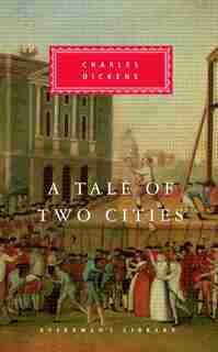 A Tale Of Two Cities by Charles Dickens