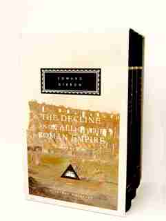 The Decline And Fall Of The Roman Empire, Volumes 4 To 6 (of Six): Volumes 4, 5, And 6 by Edward Gibbon