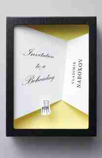 Invitation To A Beheading by Vladimir Nabokov