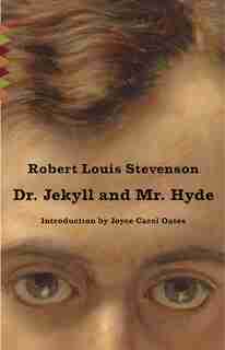 Dr. Jekyll And Mr. Hyde by Robert Louis Stevenson