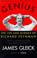 Genius: The Life And Science Of Richard Feynman