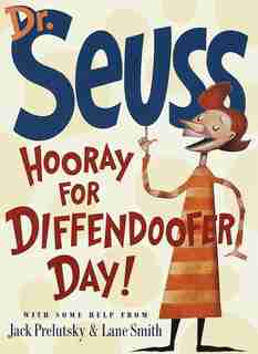 Hooray For Diffendoofer Day! by Jack Prelutsky