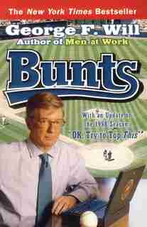 Bunts by George F. Will