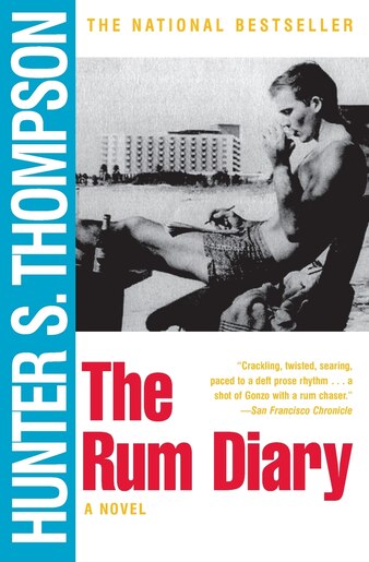 The Rum Diary: A Novel by Hunter S. Thompson