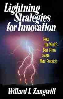 Light Strategies For Innovation by William I Zangwill