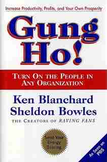 Gung Ho! by Ken Blanchard