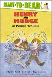 Henry And Mudge In Puddle Trouble by Cynthia Rylant