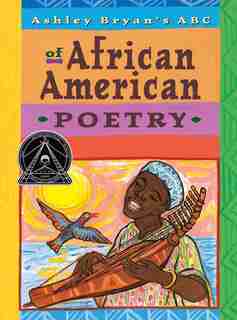 Ashley Bryan's ABC of African American Poetry by Ashley Bryan