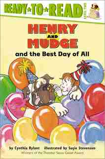 Henry And Mudge And The Best Day Of All by Cynthia Rylant