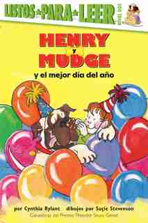 Henry and Mudge and the Best Day of All (Spanish Edition): Henry And Mudge And The Best Day Of All by Cynthia Rylant