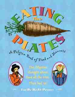 Eating The Plates: Eating the Plates by Lucille Recht Penner