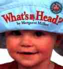 What's On My Head? by Margaret Miller