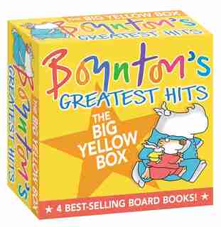Boynton's Greatest Hits The Big Yellow Box: The Going-to-Bed Book; Horns to Toes; Opposites; But Not the Hippopotamus de Sandra Boynton