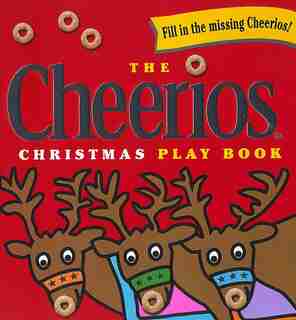 The Cheerios Christmas Play Book by Lee Wade