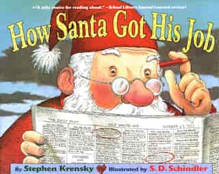How Santa Got His Job by Stephen Krensky