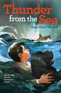 Thunder from the Sea by Joan Hiatt Harlow