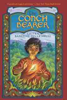 The Conch Bearer by Chitra Banerjee Divakaruni