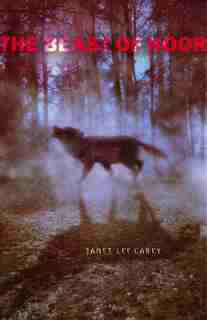 The Beast of Noor by Janet Lee Carey
