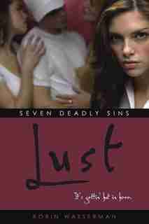 Lust by Robin Wasserman