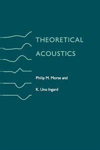 Theoretical Acoustics by Philip M. Morse Paperback | Indigo Chapters