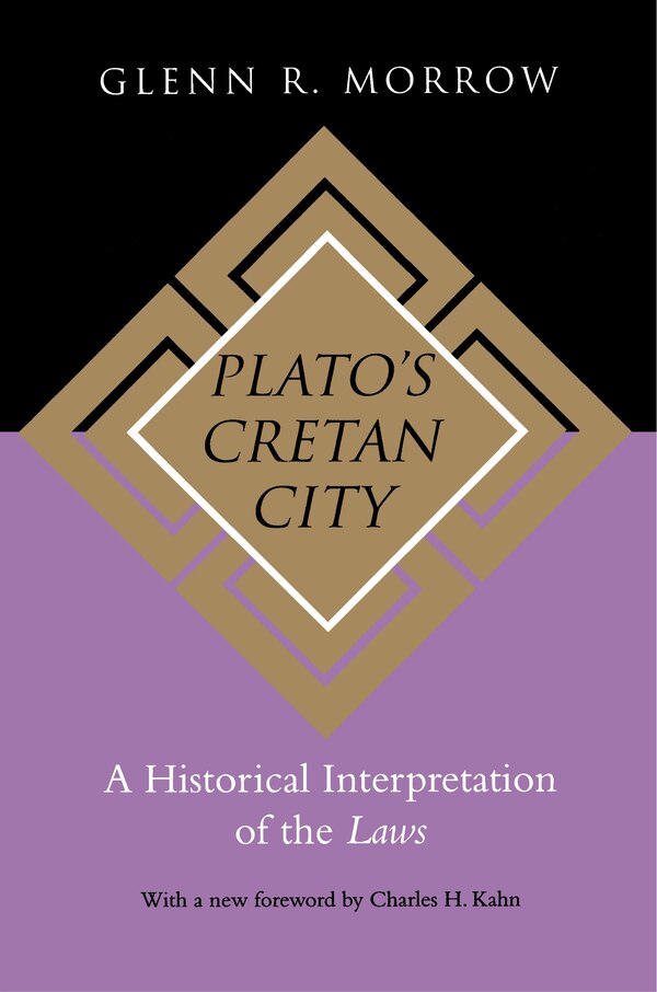 Plato's Cretan City by Glenn R. Morrow Paperback | Indigo Chapters