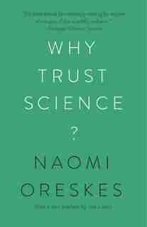Why Trust Science? de Naomi Oreskes