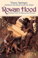 Rowan Hood: Outlaw Girl Of Sherwood Forest